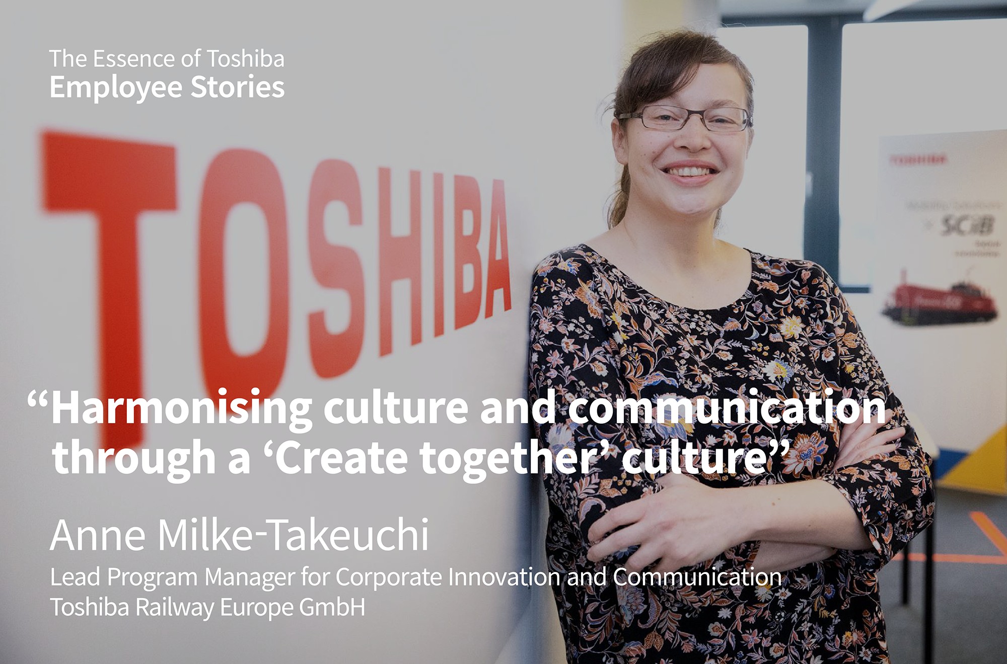 We Are Toshiba: Harmonising Culture and Communication through a ‘Create Together’ Culture