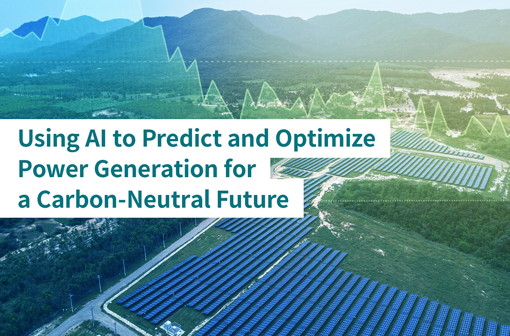 How Toshiba Is Promoting the Widespread Adoption of Renewable Energy – Predicting Power Generation Volumes and Developing Power Trading Strategies with AI